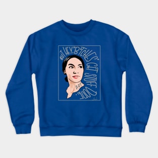 AOC Bitches get stuff done Crewneck Sweatshirt